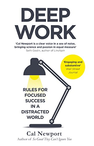 Cover of Deep Work: Rules for Focused Success in a Distracted World