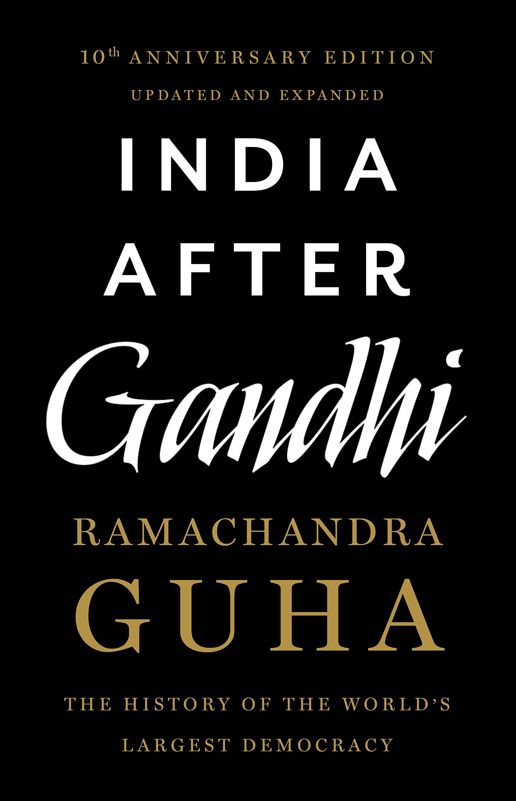 Cover of India After Gandhi: The History of the World's Largest Democracy