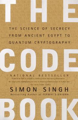 Cover of The Code Book: The Science of Secrecy from Ancient Egypt to Quantum Cryptography