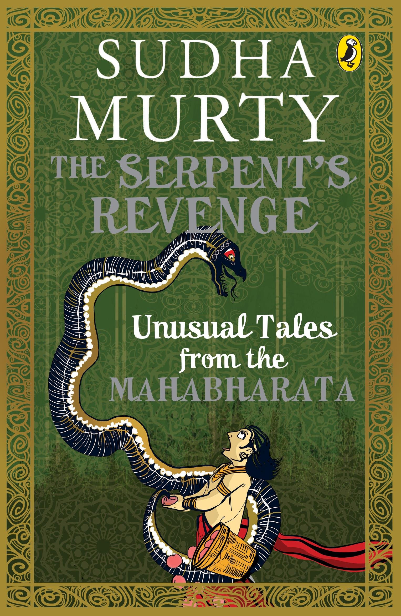 Cover of The Serpent's Revenge: Unusual Tales from the Mahabharata